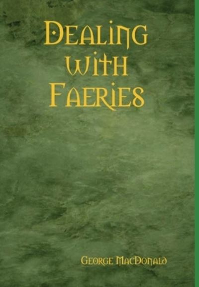 Dealing With Faeries