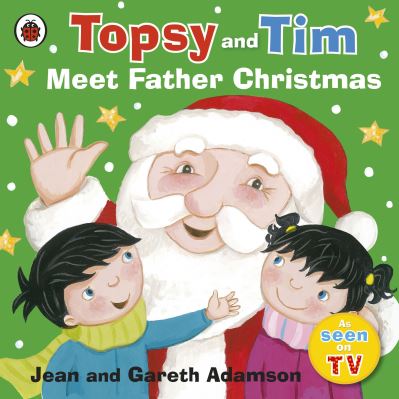 Topsy and Tim Meet Father Christmas