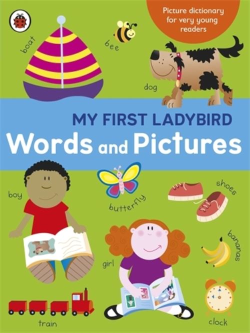 My First Ladybird Words and Pictures