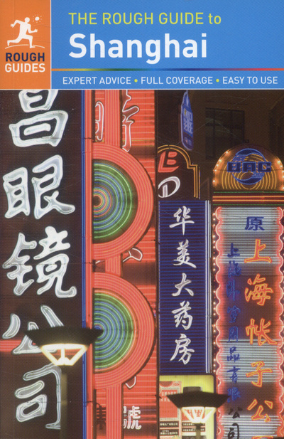 The Rough Guide to Shanghai