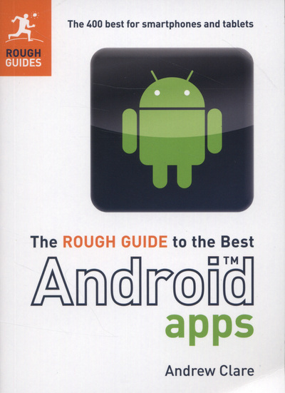 The Rough Guide to the Best Android Apps