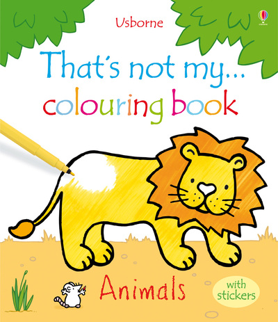 That's Not My Animals Colouring Book
