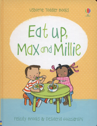 Eat Up, Max and Millie