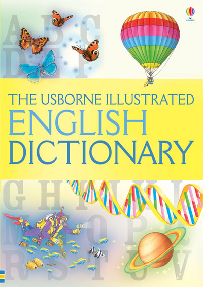 The Usborne Illustrated English Dictionary