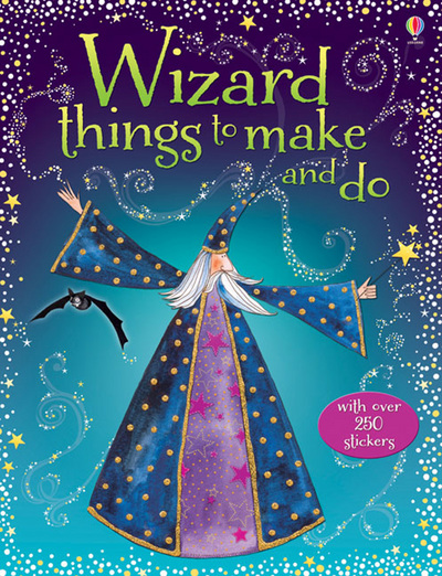 Wizard Things to Make and Do