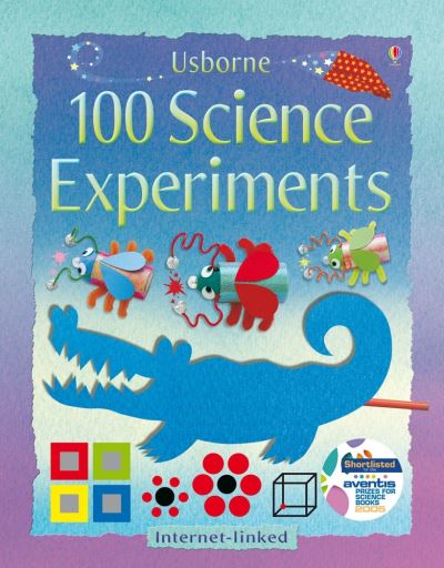 Usborne 100 Science Experiments
