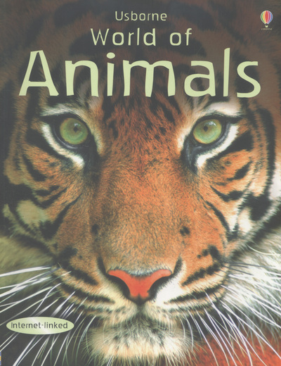 Usborne World of Animals