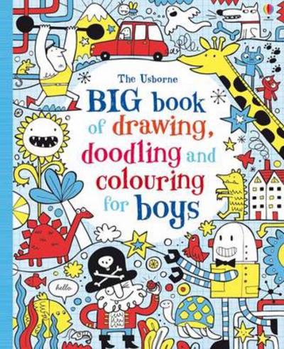 Big Book of Drawing, Doodling & Colouring for Boys