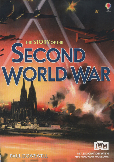 The Story of the Second World War