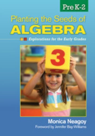 Planting the Seeds of Algebra, PreK-2