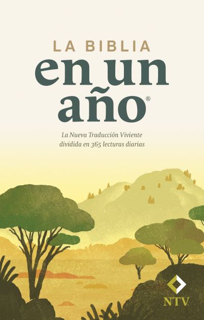 La Biblia En Un Año NTV (Tapa Rústica)