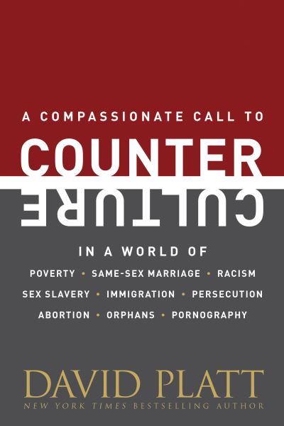 A Compassionate Call to Counter Culture