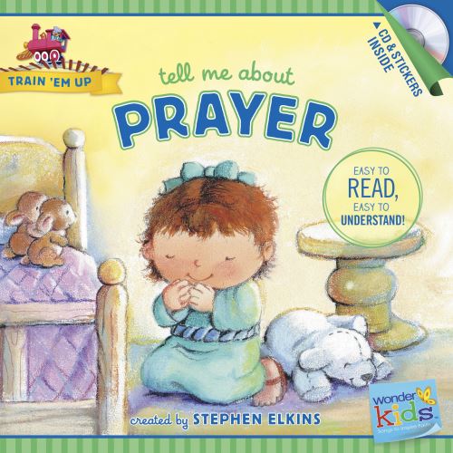 Tell Me About Prayer