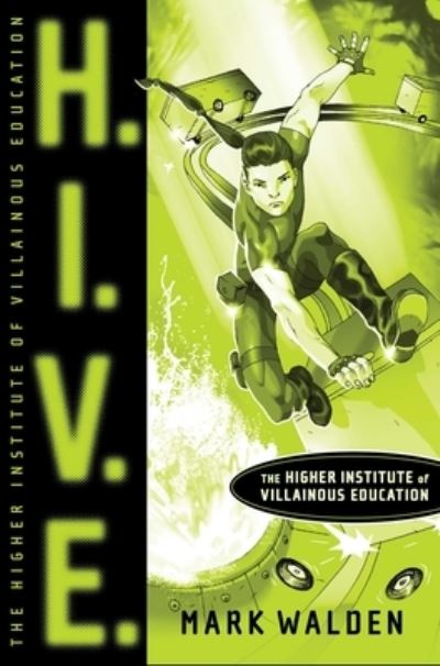 H.I.V.E