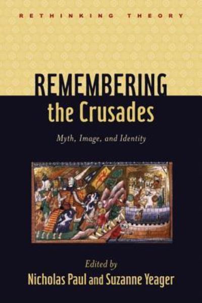 Remembering the Crusades