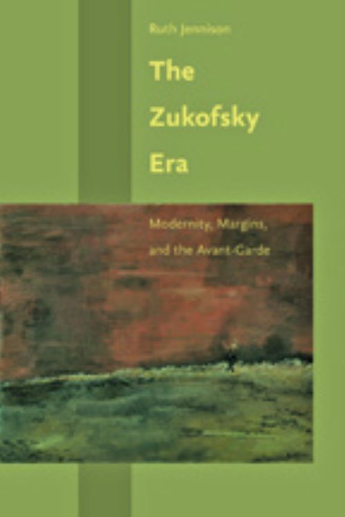 The Zukofsky Era