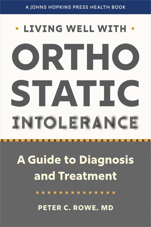 Living Well With Orthostatic Intolerance