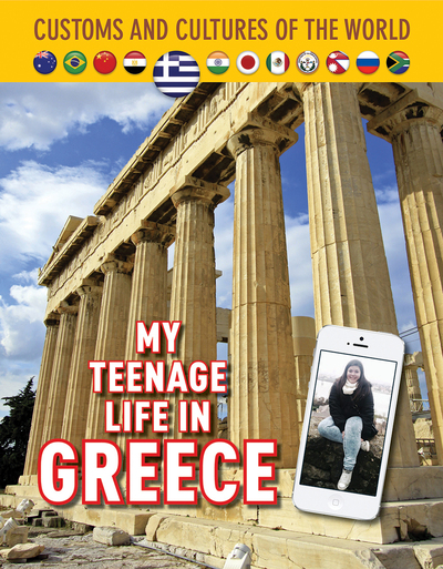 My Teenage Life in Greece