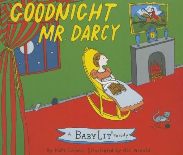 Goodnight Mr. Darcy