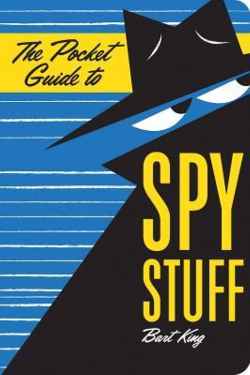 The Pocket Guide to Spy Stuff