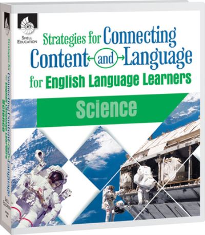 Strategies for Connecting Content and Language for Ells in Science