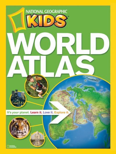 National Geographic World Atlas for Young Explorers