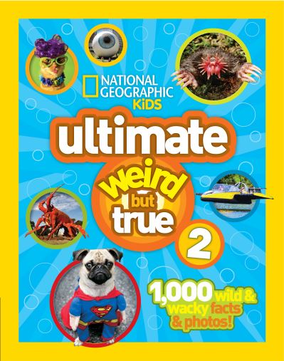Ultimate Weird but True 2