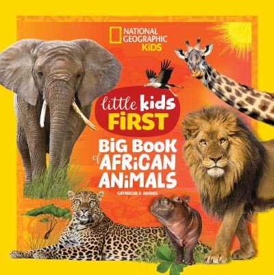 Little Kids First Big Book of African Animals