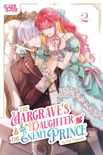 The Margrave's Daughter & The Enemy Prince, Volume 2