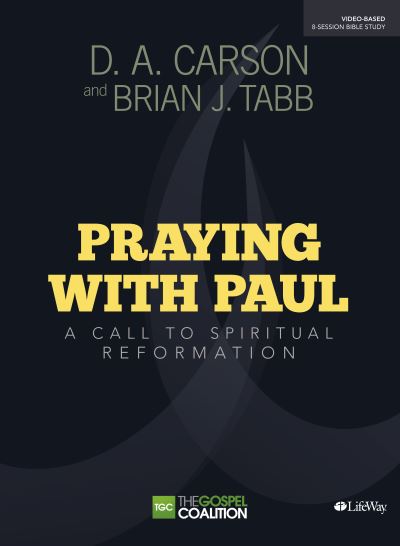 Praying With Paul - Study Guide
