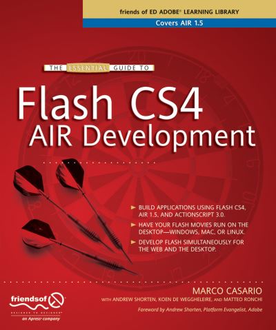 The Essential Guide to Flash CS4 AIR Development