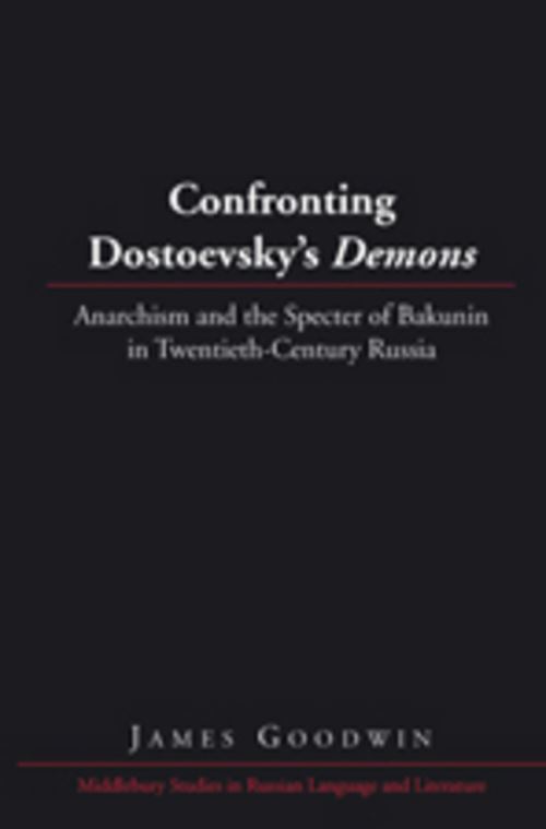 Confronting Dostoevsky's Demons