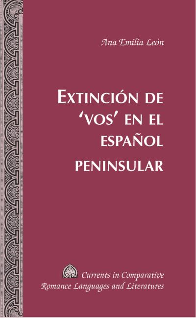 Extinción De' Vos' En El Español Peninsular