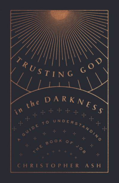 Trusting God in the Darkness