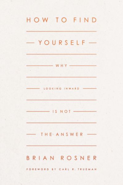 How to Find Yourself