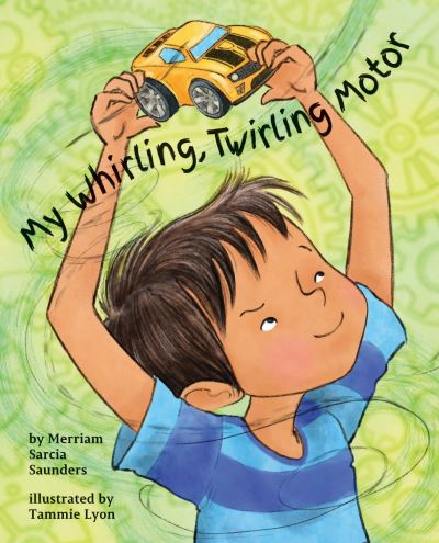 My Whirling, Twirling Motor