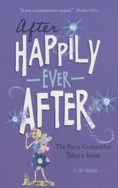 Fairy Godmother Takes a Break