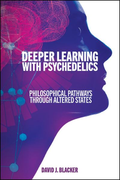 Deeper Learning With Psychedelics