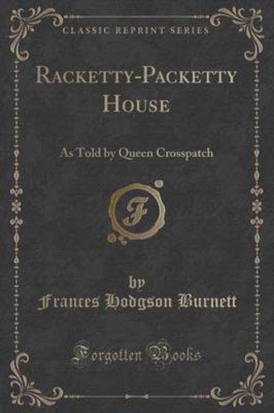 Racketty-Packetty House