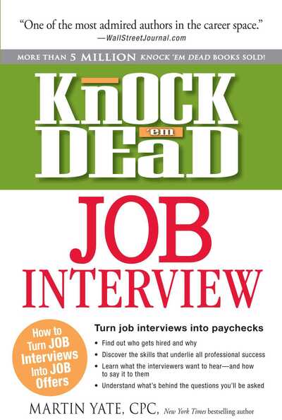 Knock 'Em Dead Job Interview