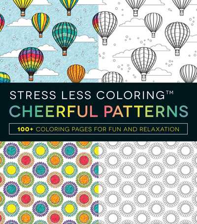 Stress Less Coloring - Cheerful Patterns