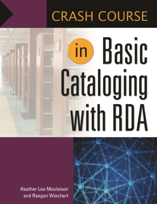 Crash Course in Basic Cataloging With RDA