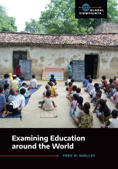 Examining Education Around the World