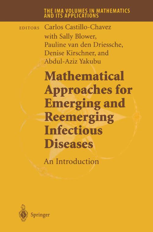 Mathematical Approaches for Emerging and Reemerging Infectious Diseases