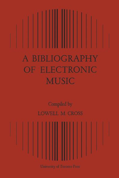 A Bibliography of Electronic Music