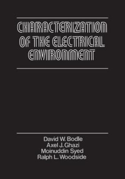 Characterization of the Electrical Environment