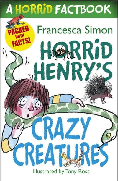 Horrid Henry's Crazy Creatures