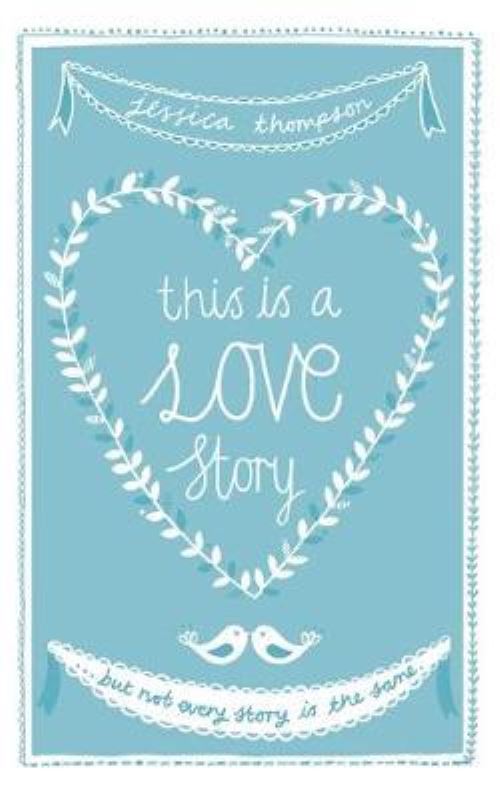 THIS IS A LOVE STORY