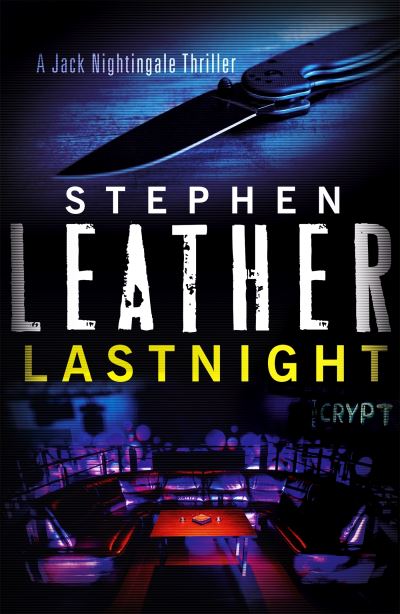 Lastnight The 5th Jack Nightingale Supernatural Thriller