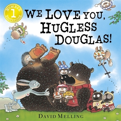 We Love You, Hugless Douglas!